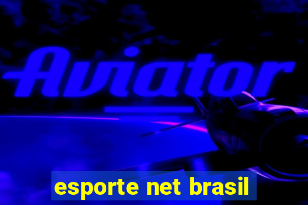 esporte net brasil